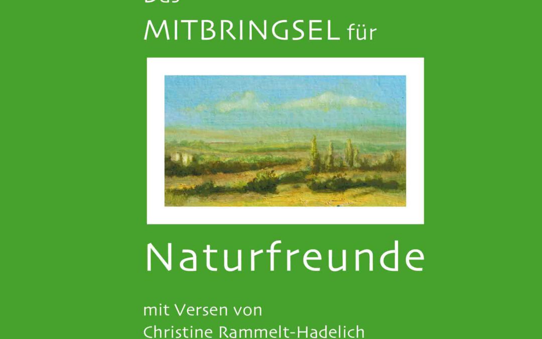 Mitbringsel für Naturfreunde